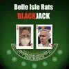 The Belle Isle Rats - Blackjack - EP
